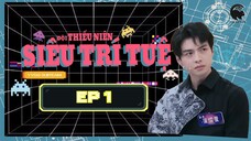 [VIETSUB] EP1 Thiếu Niên Siêu Trí Tuệ