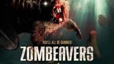 ZOMBEAVERS | ENGLISH MOVIE