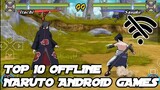 Top 10 Best Offline Naruto Games for Android 2022 - Naruto Android Games