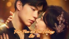 False Face and True Feelings (2024) Eps 01  Sub Indo