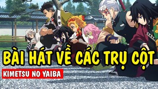 Bài hát về các trụ cột trong Kimetsu No Yaiba