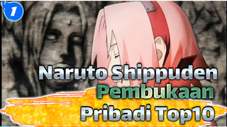 [Naruto] Shippuden(221-720) Lagu Pembuka Personal Top10_1