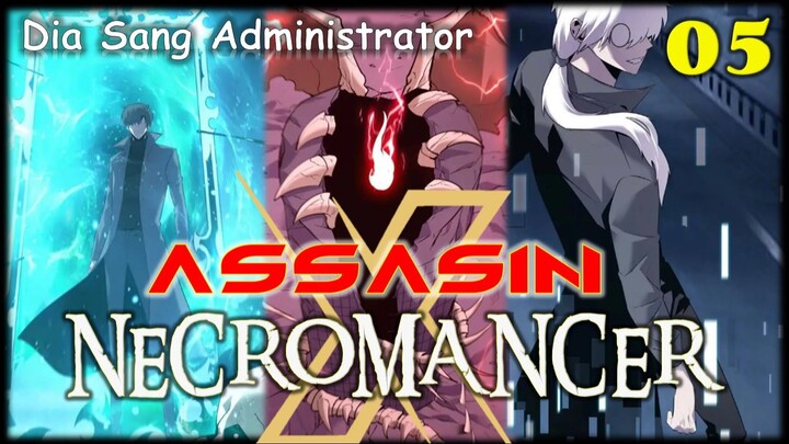 Alur Cerita Komik, Assassin X Necromancher 05