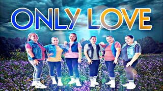 ONLY LOVE - Dj Bom Bom |Dance Fitness |Stepkrew Girls