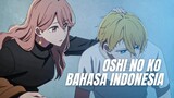 [FANDUB INDO] - OSHI NO KO EPISODE 07 "Aqua menyelamatkan Akane"