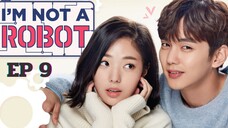 ไอแอมนอทอะโรบอท (พากย์ไทย) EP 9