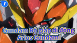 [Gundam Bộ giáp di động] Để ta xem sức mạnh của ngươi! Allelujah Haptism! Arios Gundam!_1