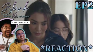 BLANK The Series เติมคำว่ารักลงในช่องว่าง EP.2 REACTION w/@KPVideos