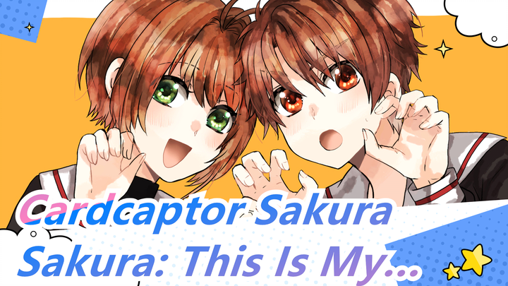 [Cardcaptor Sakura] Clear Card, Sakura: This Is My…My (Boyfriend)...