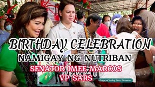 SENATOR IMEE MARCOS PINILING MAG CELEBRATE Ng KAARAWAN SA DAVAO with VP SARA | NAMIGAY Ng NUTRIBAN