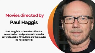 Movies Directed by Paul Haggis