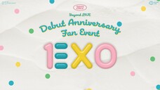 EXO - Debut Anniversary Fan Event [2022.04.09]