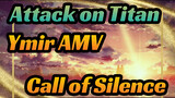 Attack on Titan Ymir - Call of Silence (Full AMV)