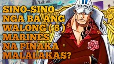 SINO-SINO NGA BA ANG WALONG (8) MARINES NA PINAKA MALALALAS?