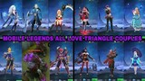 Mobile legends all love triangle couples ! Mobile legends best couples , animation and best comics
