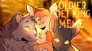 Soldier poet king Animation "meme" (los gatos guerreros/Warrior Cats)