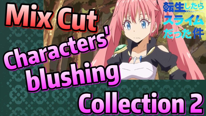 [Slime]Mix Cut |  Characters' blushing  Collection 2
