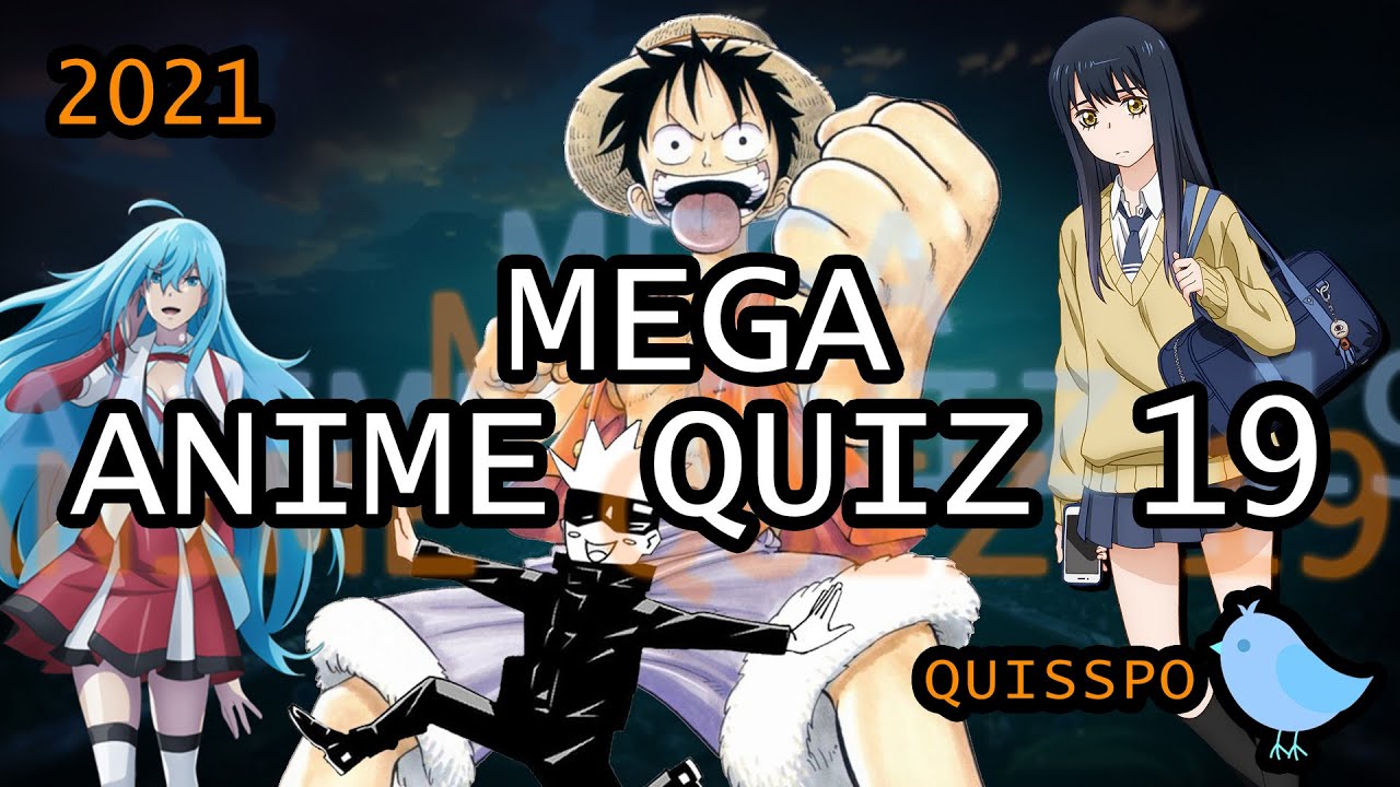 Anime Quiz (Prelims+Finals), 19 Oct, 2020
