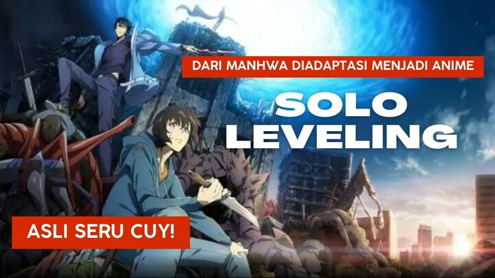Solo Leveling, Anime Awal Tahun yang Menjanjikan