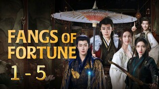 Fangs Of Fortune Episode 1 - 5