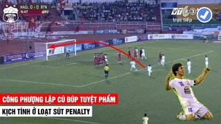 U21 HAGL - U21 Việt Nam | Công Phượng Lập Cú Đúp Tuyệt Phẩm, Kịch Tính Loạt Penalty| Khán Đài Online