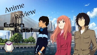 Eden of the East - Anime Review