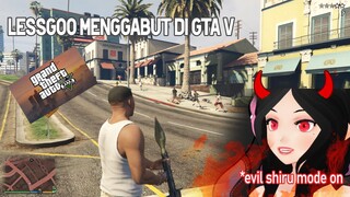 Kelakuan orang pada umumnya kalo main Gta xD skuy ngerusuh