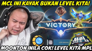 MCL SERIES LER MANIA SEBENERNYA MCL NIH BUKAN LEVEL KITA COK!