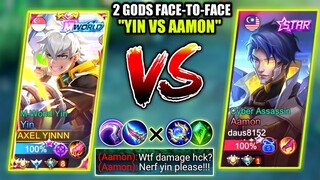 YIN VS MALAYSIA NO.1 AAMON IN RANKED | YIN BEST FULL DAMAGE BUILD TO COUNTER AAMON | MOBILE LEGENDS