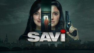 Savi (2024) full movie in Hindi 1080p HD