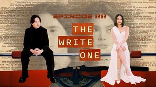 The Write One｜Episode 22｜Break Away
