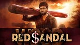 Red Sandal Wood sub Indonesia [film India]