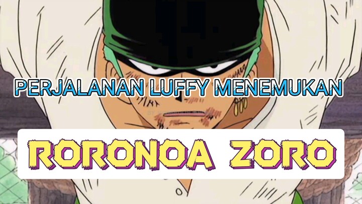 PERJALANAN LUFFY MENEMUKAN NAKAMA (PART 1)