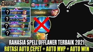 RAHASIA !!! SPELL OFFLANER TERBAIK AUTO CEPAT ROTASI DAN 100% MVP