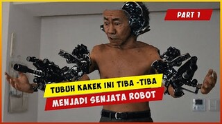 Tubuh Kakek Ini Berubah Menjadi Senjata Mematikan (PART 1) | ALUR CERITA FILM INUYASHIKI LIVE ACTION