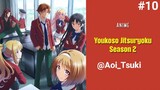 Youkoso Jitsuryoku Shijou Shugi no Kyoushitsu e Season 2 Episode 10 Subtitle Indonesia