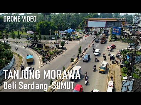 TANJUNG  MORAWA  DELI  SERDANG  SUMATERA  UTARA  DRONE  VIDEO