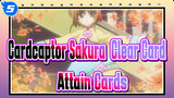 [Cardcaptor Sakura: Clear Card] Scenes of Attain Cards_5