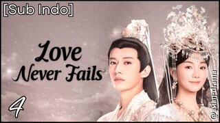 Love Never Fails (2025) – Eps. 04 [Sub Indo]