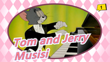 Tom and Jerry - Musisi_1