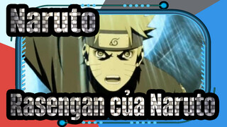 [Naruto/Hoành tráng/Bản phối hiệu đính] Rasengan của Naruto