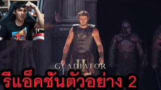 GLADIATOR II TRAILER 2 REACTION