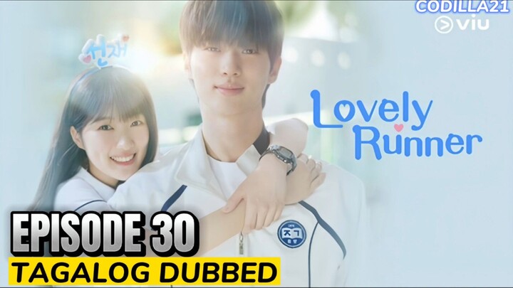 Lovely Runner Episode 30 Tagalog Dubbed