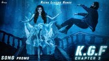 KGF 3 Song Teaser | Reena Leaving Hands | Yash | Srinidhi Shetty | Ravi Basrur | KGF 3