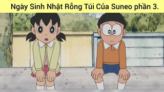 Ngày Sinh Nhật Rỗng Túi Của Suneo phần 3