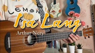 ISA LANG | Arthur Nery | UKULELE PLAY ALONG (Easy Chords, No Barre Chord, No Capo)