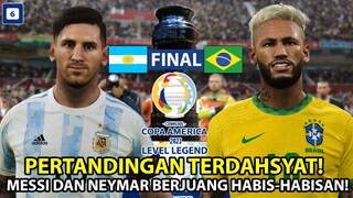 MESSI VS NEYMAR! FINAL COPA AMERICA 2021! SIAPAKAH YANG AKAN MENJADI SANG JUARANYA? (TAMAT)