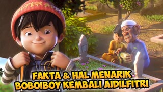 Fakta & Hal Menarik BoBoiBoy Kembali AidilFitri | Tok Aba - Amato - BoBoiBoy
