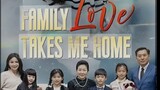 Family Love takes me home episode 1