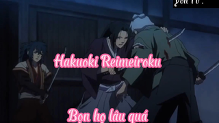 Hakuoki Reimeiroku _Tập 5 Bọn họ lâu quá